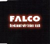 Falco - Verdammt Wir Leben Noch